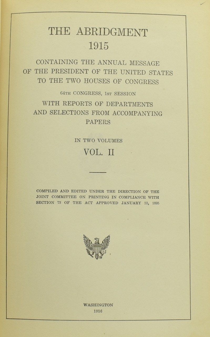 Book: “Abridgment Message and Documents 1915, Vol. 1 and Vol. 2”