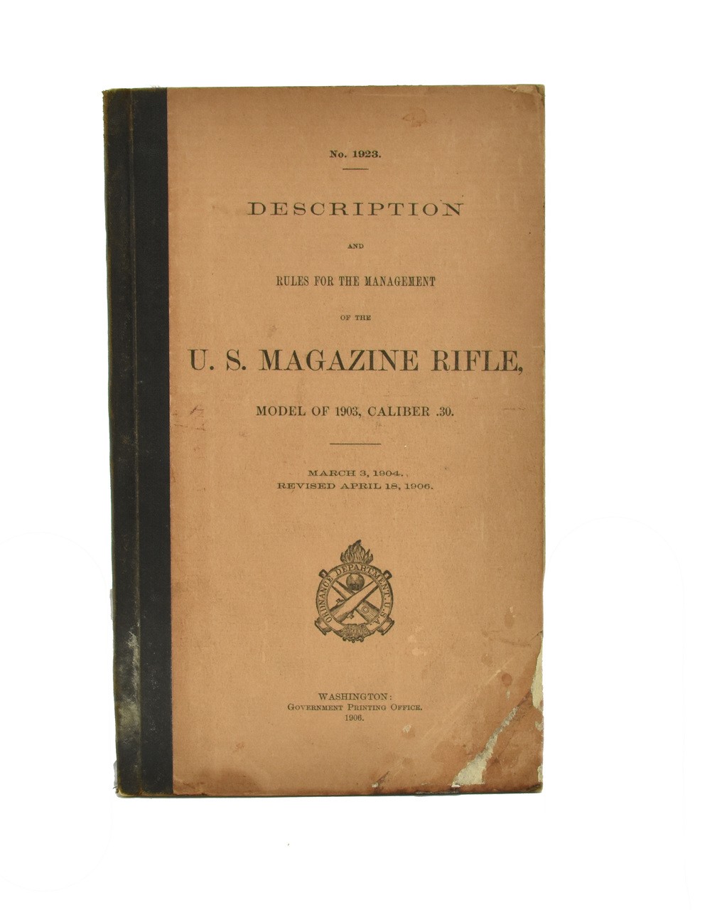 Book: “Description and Rules for the Management of the U.S. Magazine Rifle, Model of 1903, Caliber .30”