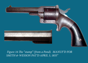 Screenshot 2025 04 02 100336 The “stamp” (from a Pond). MANUF’D FOR SMITH & WESSON PAT’D APRIL 3, 1855”